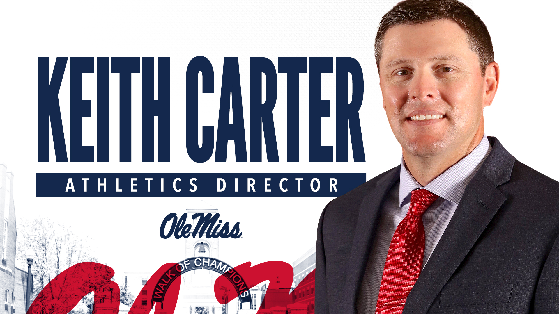 Ole Miss Names Keith Carter Athletics Director - Collegiate Sports ...