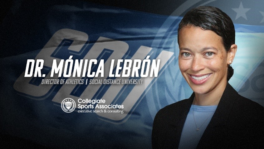 Dr. Mónica Lebrón named Director of Athletics at Social Distance University