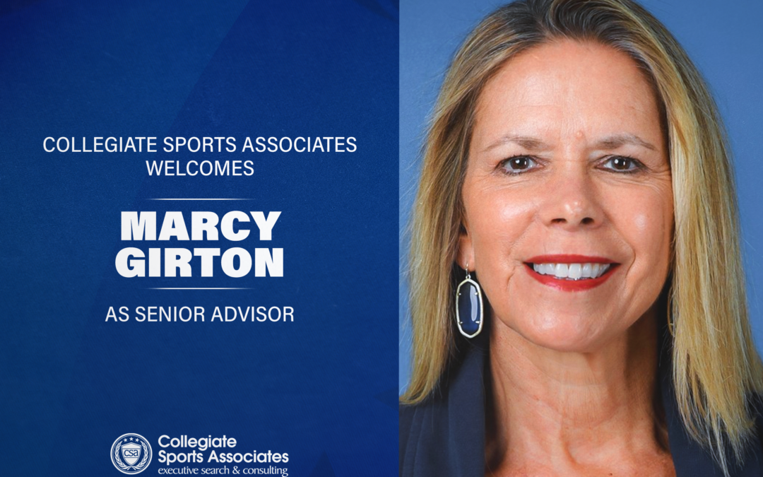Collegiate Sports Associates Welcomes Marcy Girton As Senior Advisor
