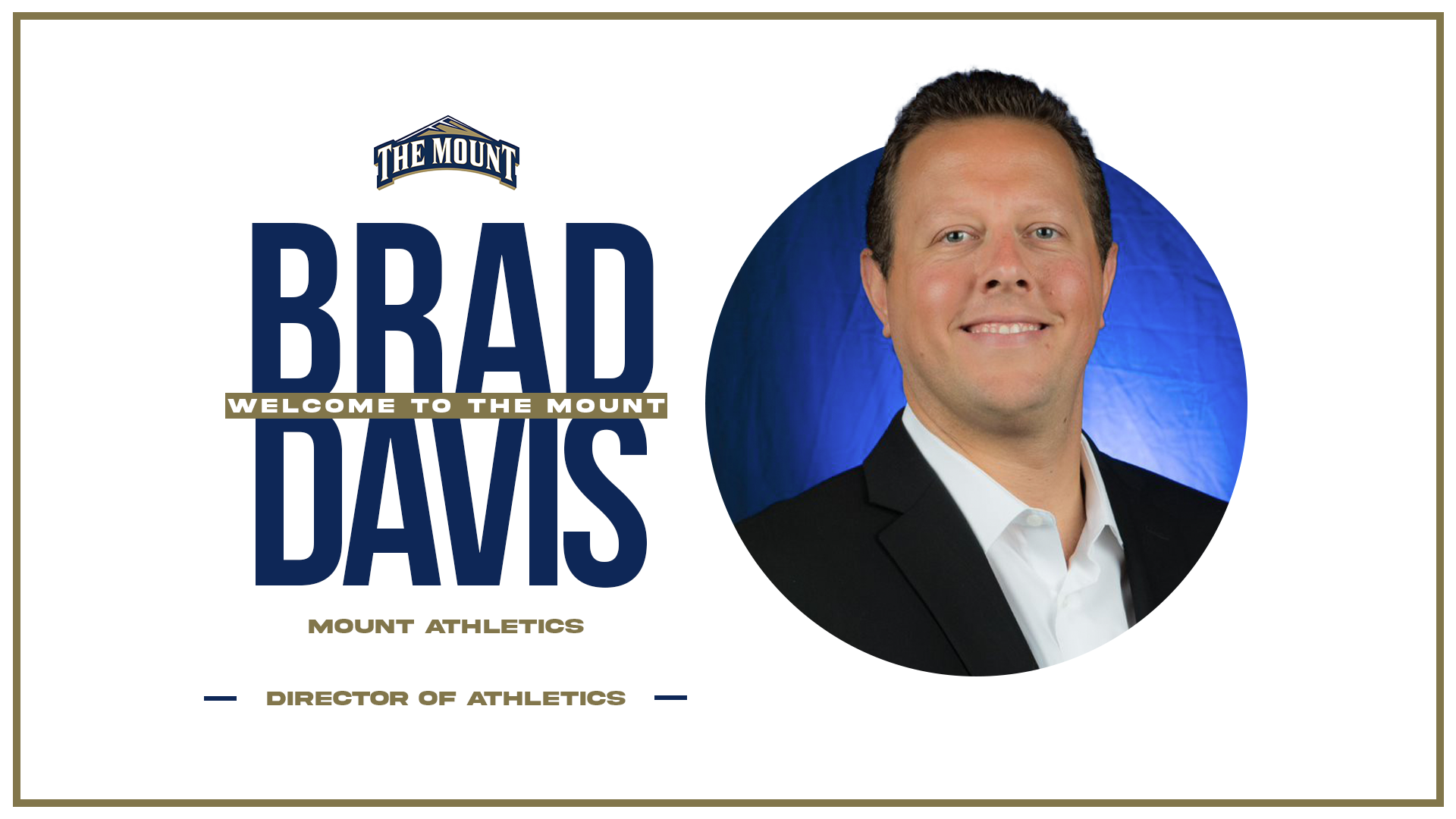 Mount St. Mary’s Selects Brad Davis As Director Of Athletics