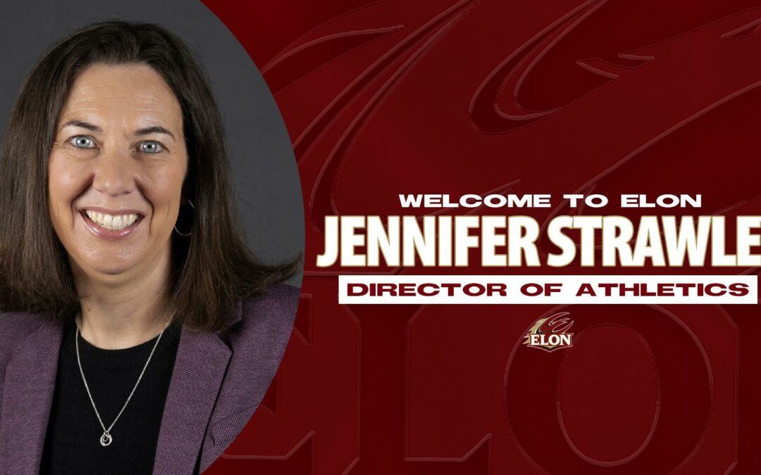 Elon Names Jennifer Strawley As Next Director Of Athletics