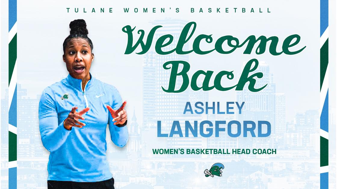 Tulane Welcomes Ashley Langford As Head Women’s Basketball Coach