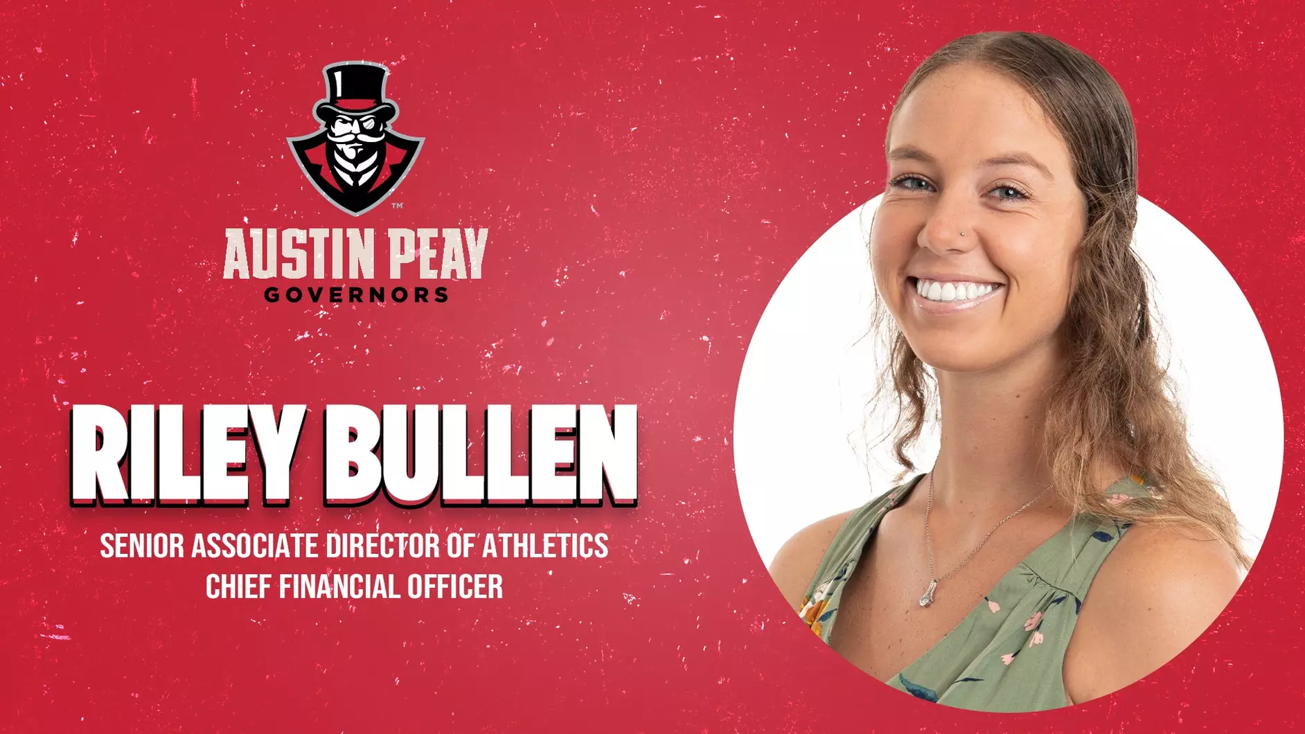 Austin Peay Names Riley Bullen Next Senior Associate AD/CFO