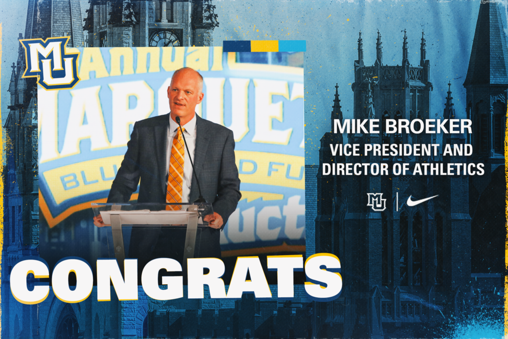 Marquette Elevates Mike Broeker To Vice President And Director Of Athletics